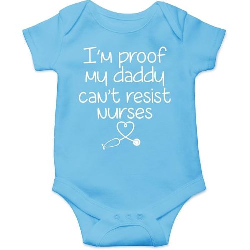 CBTwear I'm Proof My Daddy Can't Resist Nurses Baby Bodysuit Funny Infant Outfit Unisex Comfy Romper