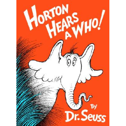 Horton Hears a Who! (Classic Seuss) | Prologue Bookshop