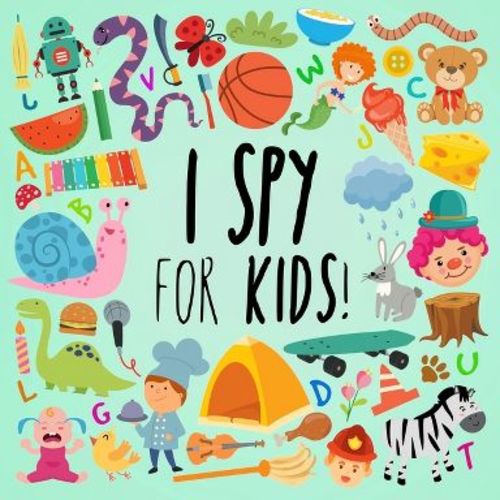 I Spy - For Kids! - Large Print by Webber Books (Paperback)