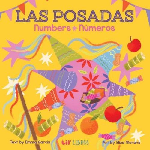 Las Posadas: Numbers / Números (Bilingual: English/Spanish) - by Emma Garcia (Board Book)