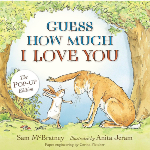 Guess How Much I Love You: Pop-Up Edition