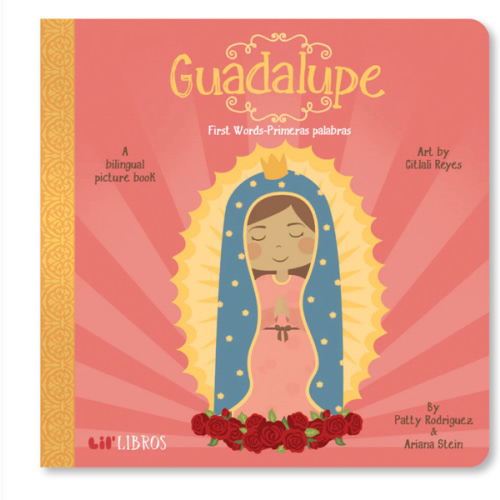 Guadalupe: First Words / Primeras Palabras