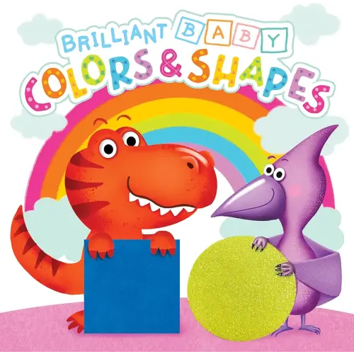 Brilliant Baby: Colors & Shapes - Children's Touch and Feel and Learn Sensory Board Book