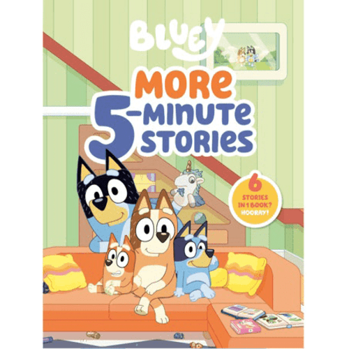Bluey: More 5-Minute Stories: 6 Stories in 1 Book? Hooray! (Hardcover)