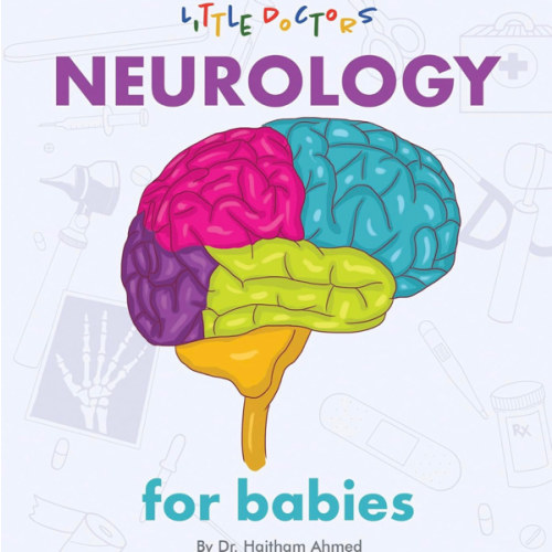 Neurology for Babies