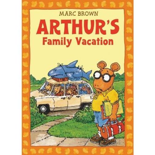 Arthur's Family Vacation - (Classic Arthur Adventure) by Marc Brown (Mixed Media Product)