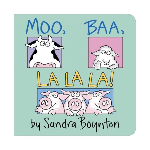 Moo, Baa, LA LA LA by Sandra Boynton (Board Book)