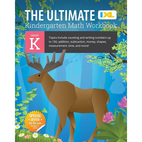 IXL The Ultimate Math Kindergarten Workbooks, Activity Book for Kids Ages 5-6 Covering Addition, Subtraction, Learn to Write and Count Numbers Through 100, Shapes, Telling Time, and More Mathematics