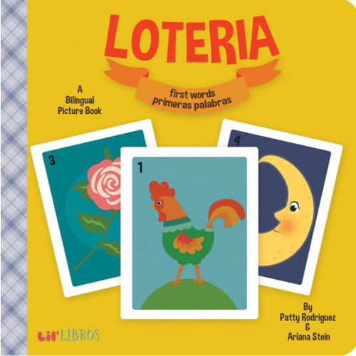 Loteria: First Words / Primeras palabras (Bilingual: English/Spanish): A Bilingual Picture Book (Lil' Libros) (English and Spanish Edition)