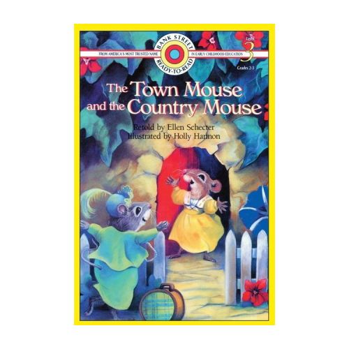 The Town Mouse and the Country Mouse - (Bank Street Ready-To-Read) by Ellen Schecter (Paperback)