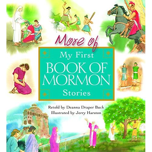 More Of My First Book Of Mormon Stories