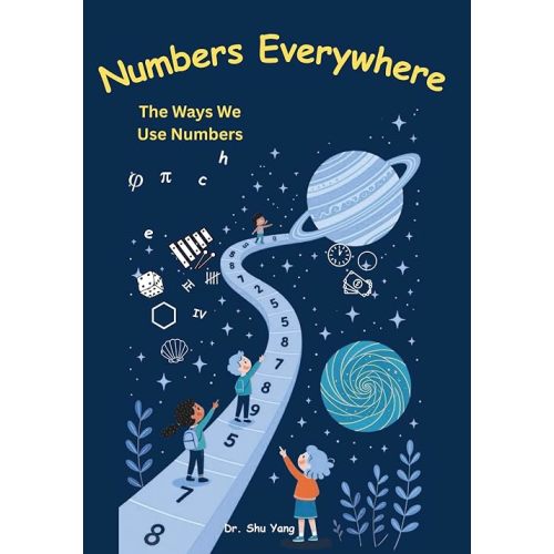 Numbers Everywhere: The ways we use numbers (Numbers & Thinking)