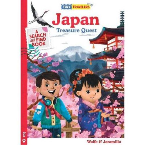 Tiny Travelers Japan Treasure Quest - by Steven Wolfe Pereira & Susie Jaramillo (Hardcover)