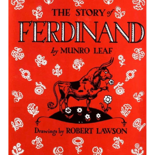 The Story of Ferdinand[STORY OF FERDINAN-75TH ANNIV/E][Hardcover]