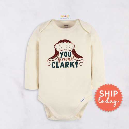 You Serious Clark Onesies® Brand, Funny Christmas Baby Bodysuit, Holly Jolly Onesies® Brand, Holiday Baby Clothes,  (BC-CHR36)