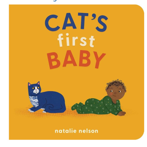 Cat's First Baby: A Board Book (Dog and Cat's First)