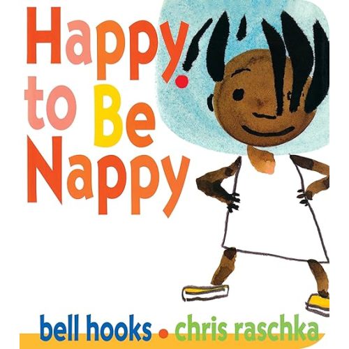Happy to Be Nappy Board book – Picture Book, January 3, 2017