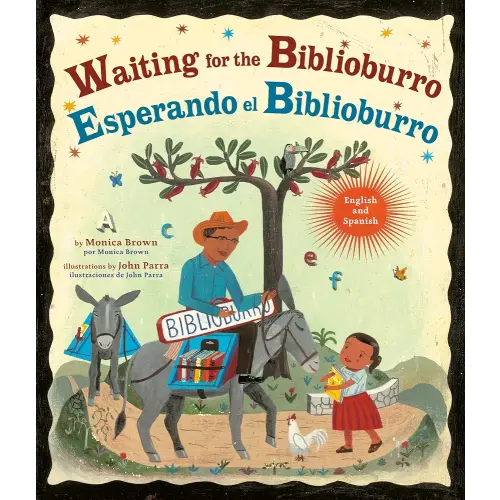 Waiting for the Biblioburro/Esperando el Biblioburro: (Spanish-English bilingual edition)