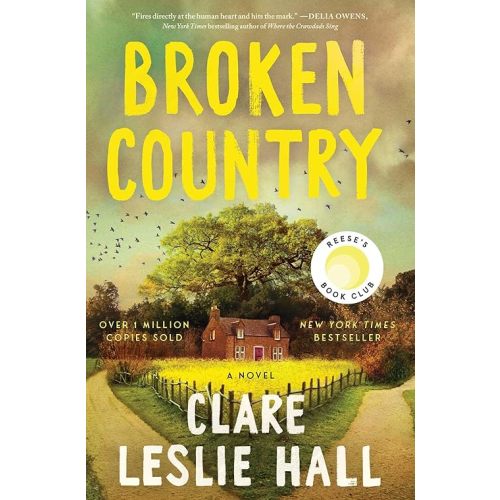 Broken Country (Reese's Book Club) Hardcover – March 4, 2025