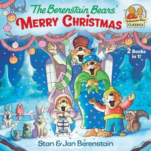 The Berenstain Bears' Merry Christmas (Berenstain Bears) - by Stan Berenstain (Paperback)