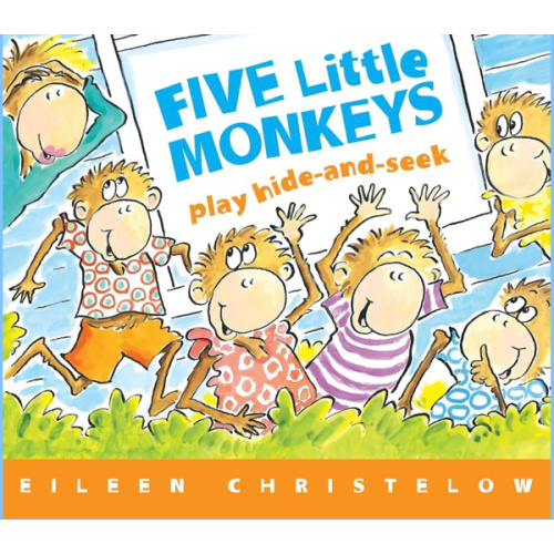 Five Little Monkeys Play Hide and Seek: A Mischievous Picture Book About Bedtime Counting for Kids (Ages 4-7) (A Five Little Monkeys Story, 92)
