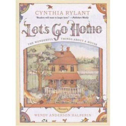 Let's Go Home: The Wonderful Things... book by Cynthia Rylant
