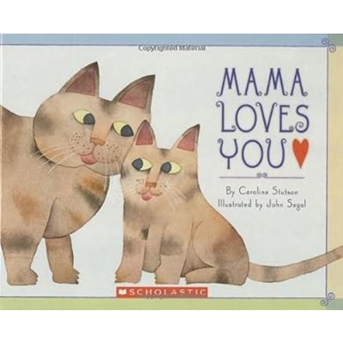 Mama Loves You