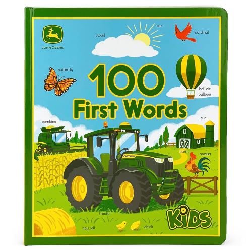 John Deere 100 First Words: More Than 100 Words to Spark Curious Young Toddler Minds About Farm, Construction and More! (John Deere Kids)