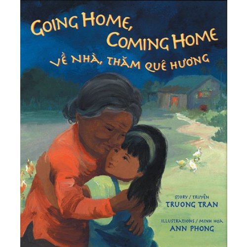 Going Home, Coming Home (English and Vietnamese Edition)