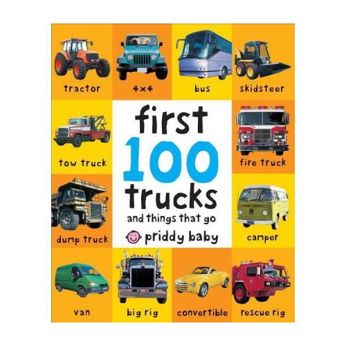 First 100 Trucks - by Roger Priddy (Board Book)