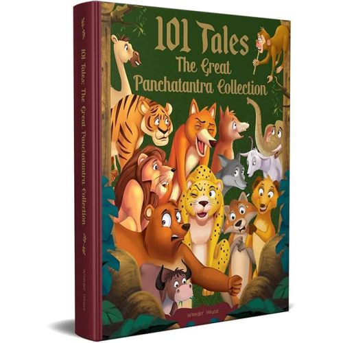 101 Tales The Great Panchatantra Collection - Collection of Witty Moral Stories For Kids For Personality Development (Hardback) (Classic Tales From India)