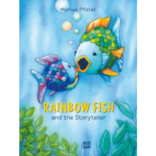 Rainbow Fish and the Storyteller book by Marcus Pfister