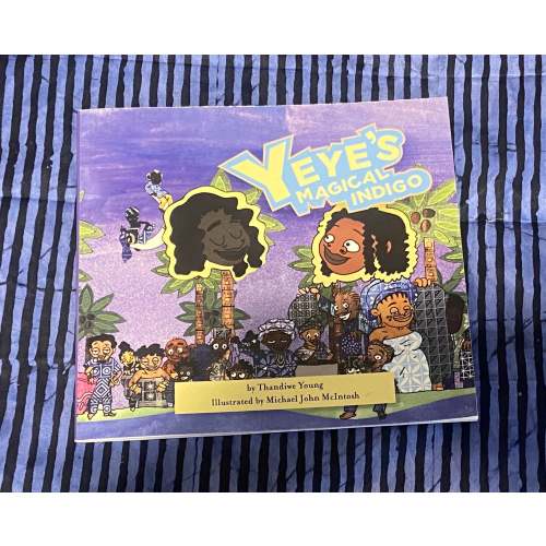 Yeye’s Magical Indigo - signed children’s book