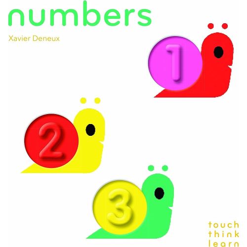 TouchThinkLearn: Numbers: (Board Books for Baby Learners, Touch Feel Books for Children) (Touch Think Learn)