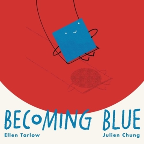 Becoming Blue book by Ellen Tarlow