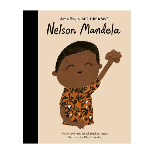 Nelson Mandela - (Little People, Big Dreams) by Maria Isabel Sanchez Vegara (Hardcover)