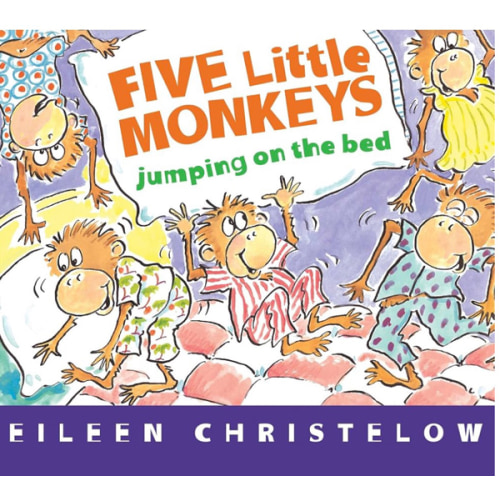 Five Little Monkeys Jumping on the Bed: A Playful Bedtime Rhyme About Five Little Monkeys Getting Ready for Sleep Tonight (A Five Little Monkeys Story, 82)