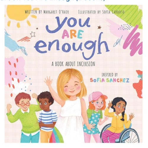 You Are Enough: A Book About Inclusion