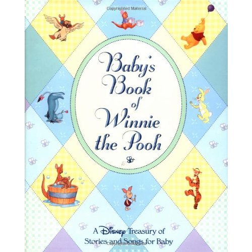 Baby's Book of Winnie the Pooh: A Disney Treasury of Stories and Songs for Baby