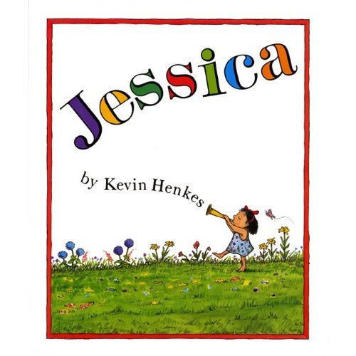 Jessica: An Acclaimed Picture Book for Kids (Ages 3-8) About an Imaginary Friend and the First Day of School