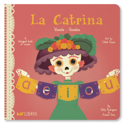La Catrina: Vowels / Vocales