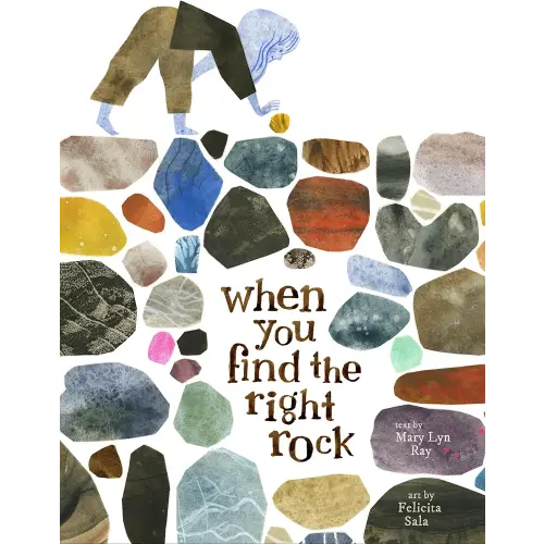 When You Find the Right Rock