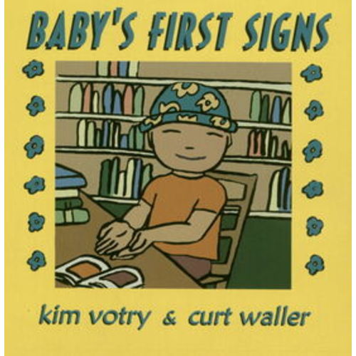 Baby's First Signs | Gallaudet University Press