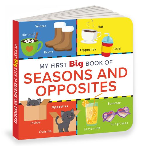 My First Big Book of Seasons & Opposites: Illustrated Board Book of Seasons and Opposites for PreSchool Kids, Toddlers Book for 1+ [Penguin Early Learning Series] | Barnes & Noble®