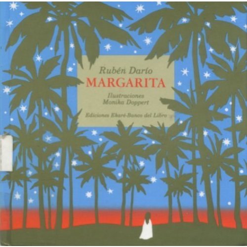 Margarita (Coleccion Rimas Y Adivinanzas) (Spanish Edition) by Ruben Dario (1995) Hardcover