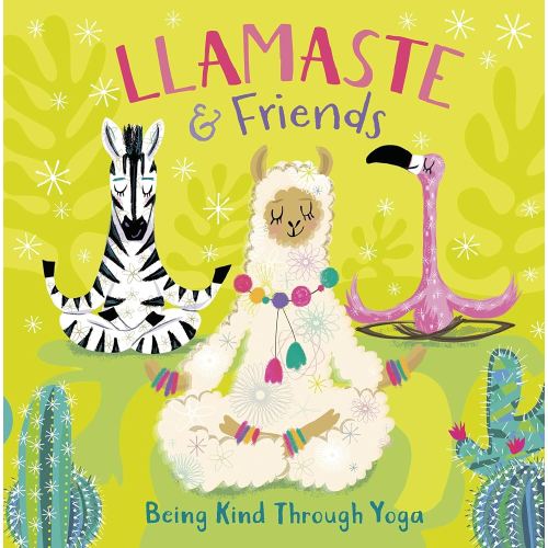 Llamaste and Friends: Being Kind Through Yoga