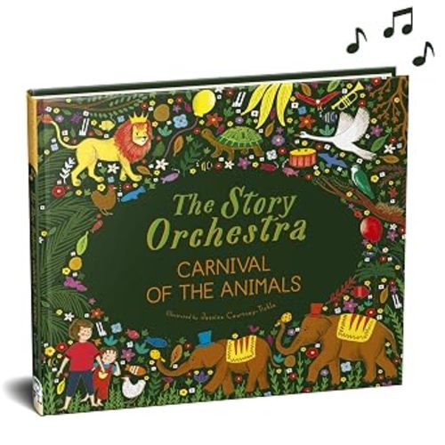 The Story Orchestra: Carnival of the Animals: Press the note to hear Saint-Saëns' music (Volume 5)
