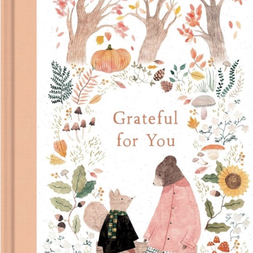 Grateful for You (More Than A Little)