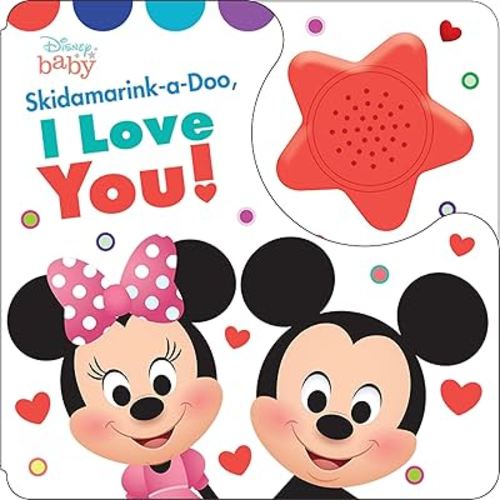 Disney Baby Mickey and Minnie Mouse - Skidamarink-a-Doo, I love You! Sing-a-Long Sound Book - PI Kids (Play-A-Song)