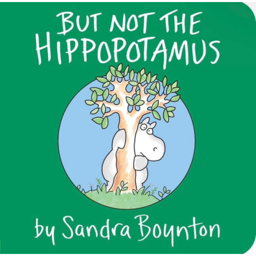 But Not the Hippopotamus
